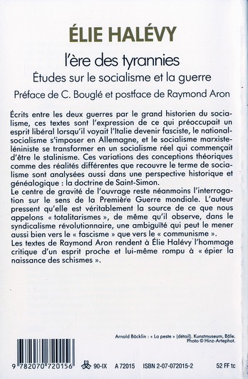Quatrième de couverture de « L'ERE DES TYRANNIES - ETUDES SUR LE SOCIALISME ET LA GUERRE »