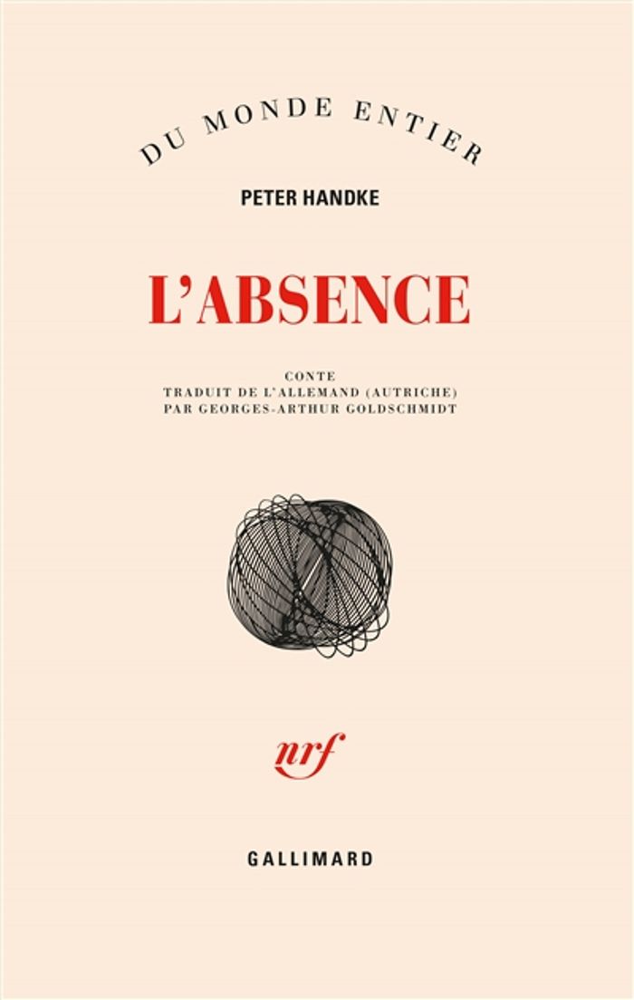 Couverture du livre « L'ABSENCE » de Peter Handke, librairie Les Contes Infusés à Corte