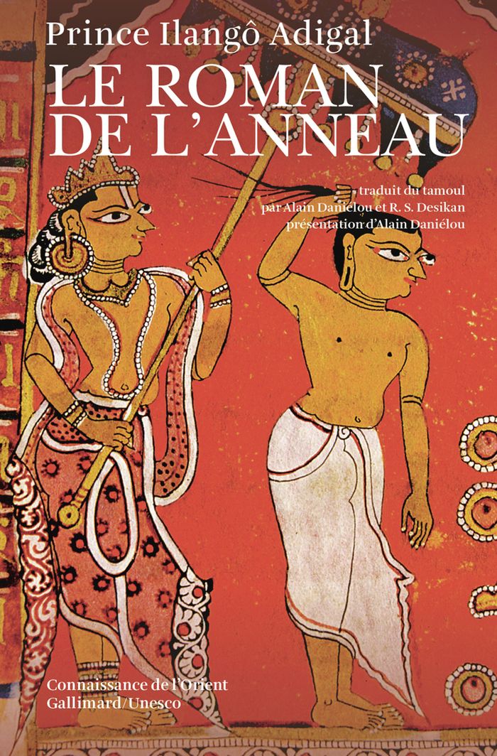 Couverture du livre « LE ROMAN DE L'ANNEAU » de Adigal Prince Ilango, librairie Les Contes Infusés à Corte
