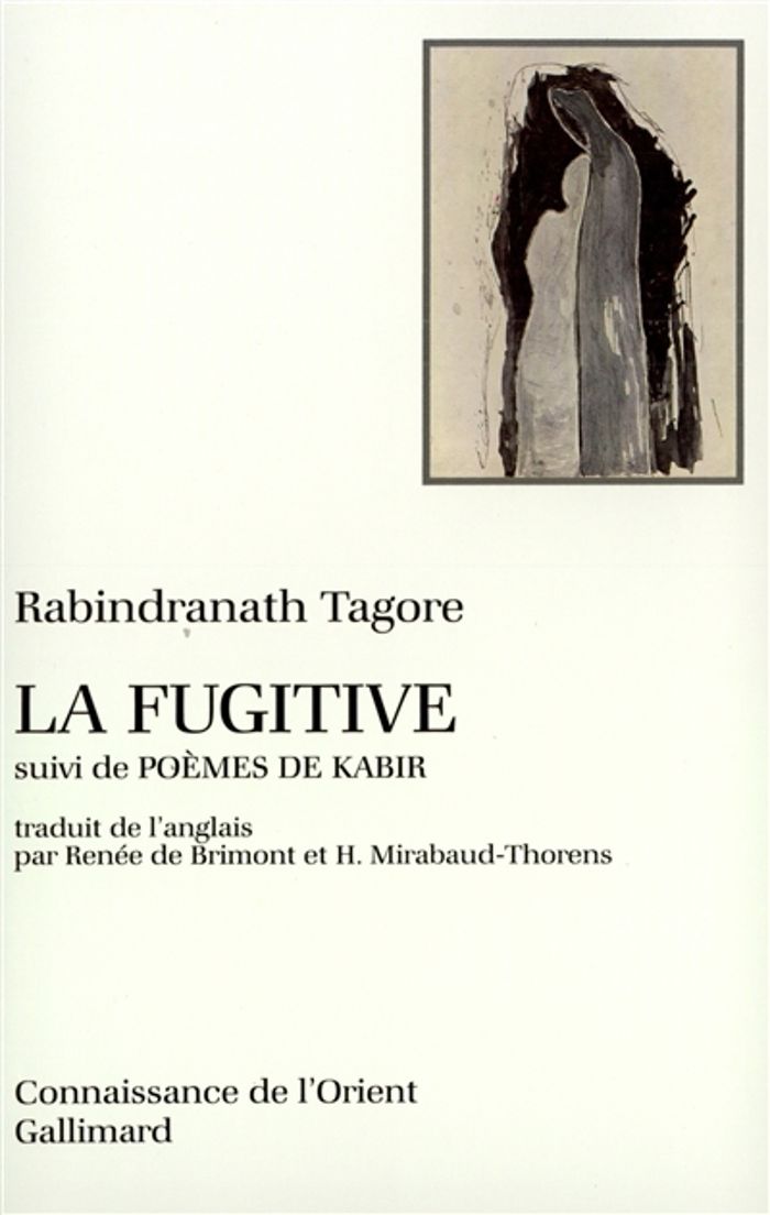 Couverture du livre « LA FUGITIVE/POEMES DE KABIR », librairie Les Contes Infusés à Corte