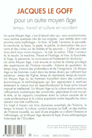 Quatrième de couverture de « POUR UN AUTRE MOYEN AGE - TEMPS, TRAVAIL ET CULTURE EN OCCIDENT : 18 ESSAIS »