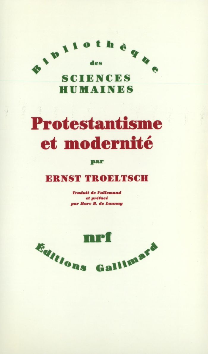 Couverture du livre « PROTESTANTISME ET MODERNITE » de Ernst Troeltsch, librairie Les Contes Infusés à Corte