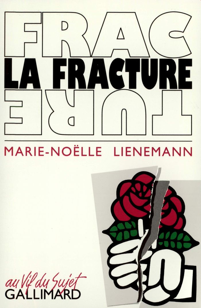 Couverture du livre « LA FRACTURE » de Marie-Noel Lienemann, librairie Les Contes Infusés à Corte
