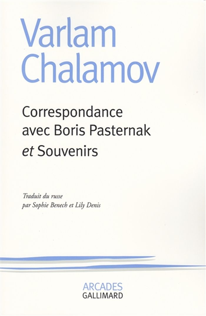Couverture du livre « CORRESPONDANCE AVEC BORIS PASTERNAK / SOUVENIRS » de Varlam Chalamov, librairie Les Contes Infusés à Corte
