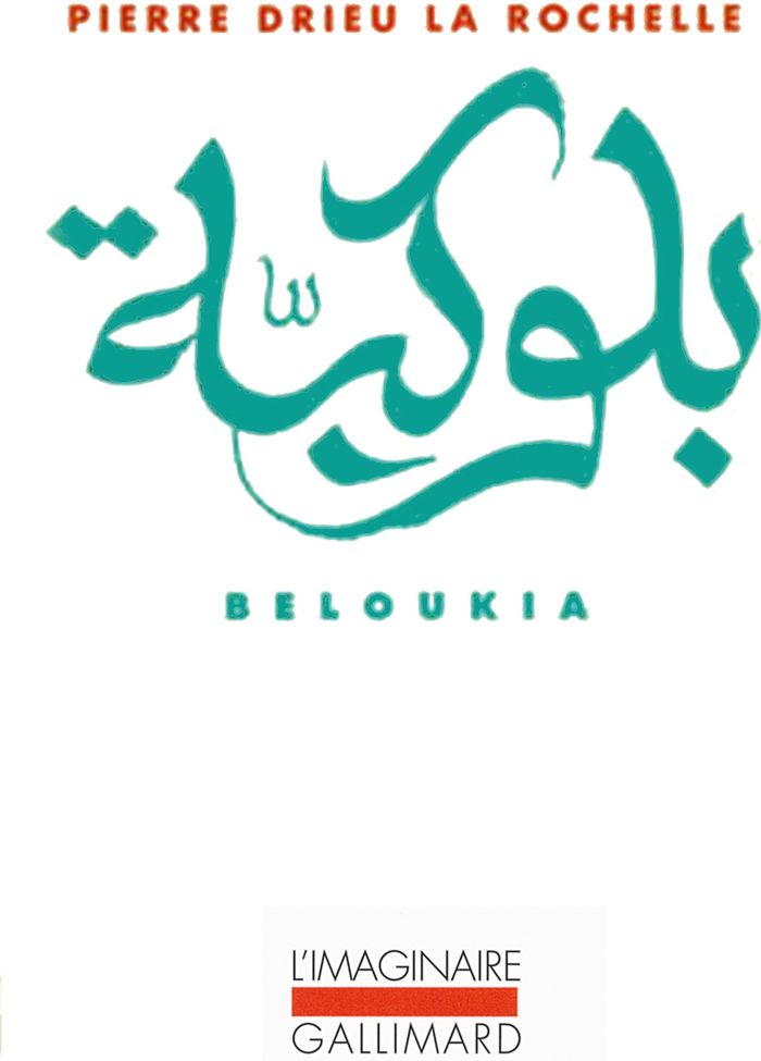 Couverture du livre « BELOUKIA » de Drieu La Rochelle P., librairie Les Contes Infusés à Corte