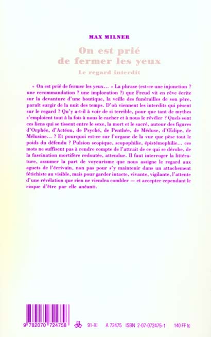 Quatrième de couverture de « ON EST PRIE DE FERMER LES YEUX - LE REGARD INTERDIT »
