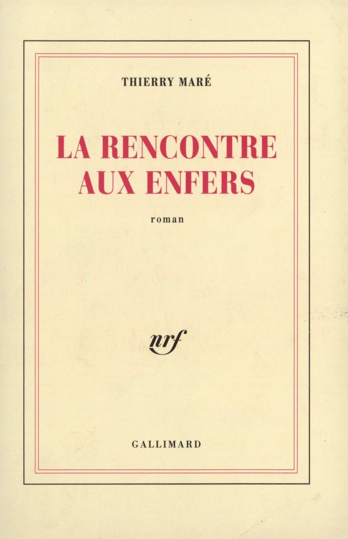 Couverture du livre « LA RENCONTRE AUX ENFERS » de Thierry Mare, librairie Les Contes Infusés à Corte