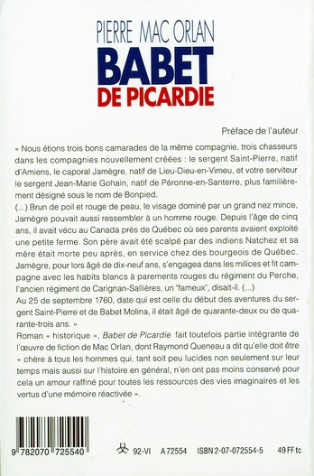 Quatrième de couverture de « BABET DE PICARDIE - ROMAN DES AVENTURES DU SERGENT SAINT-PIERRE ET DE BABET MOLINA »