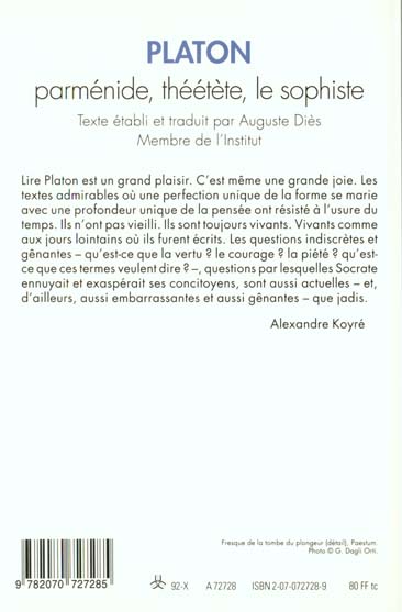 Quatrième de couverture de « PARMENIDE - THEETETE - LE SOPHISTE »