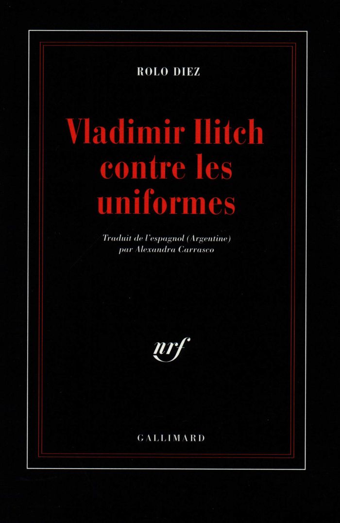 Couverture du livre « VLADIMIR ILITCH CONTRE LES UNIFORMES » de Rolo Diez, librairie Les Contes Infusés à Corte