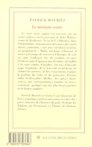 Quatrième de couverture de « LE MECHANT COMTE - VIE DE JOHN WILMOT, COMTE DE ROCHESTER »
