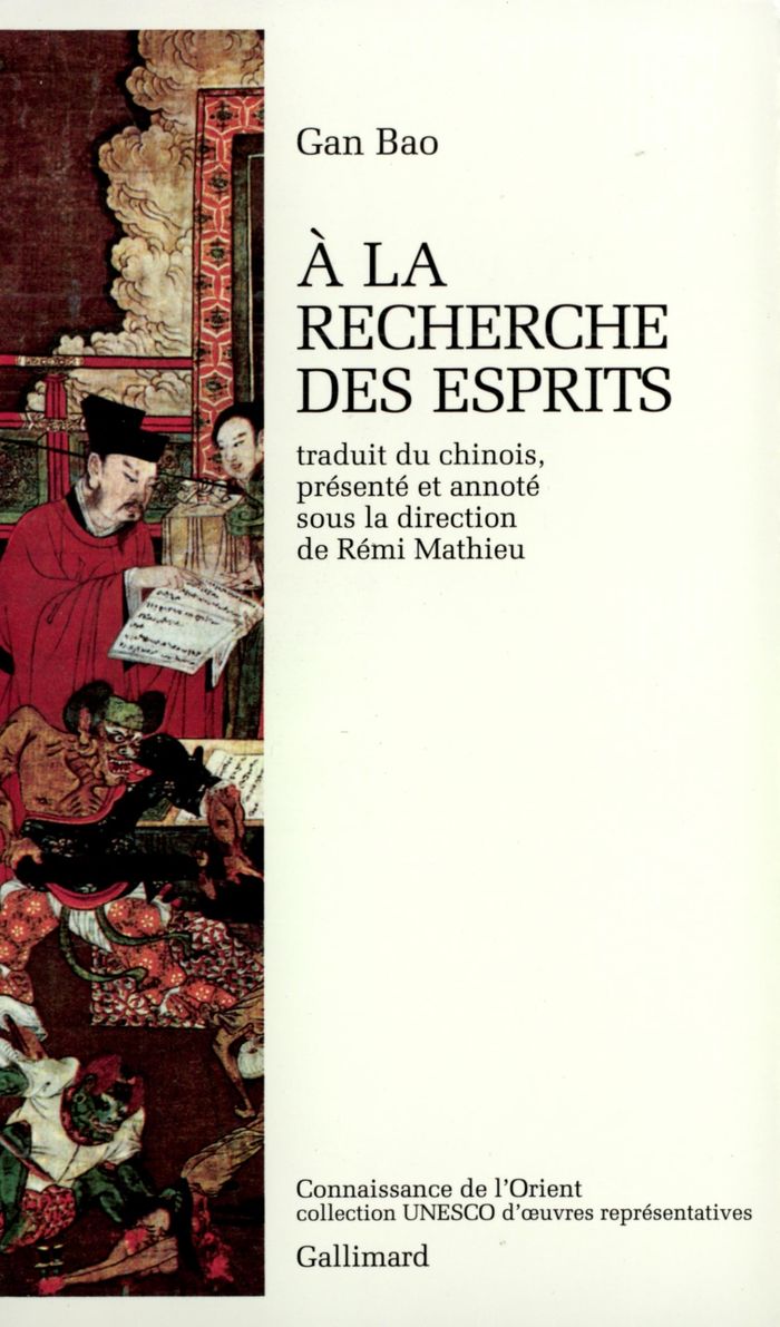 Couverture du livre « A LA RECHERCHE DES ESPRITS - RECITS TIRES DU "SOU SHEN JI" » de Bao Gan, librairie Les Contes Infusés à Corte