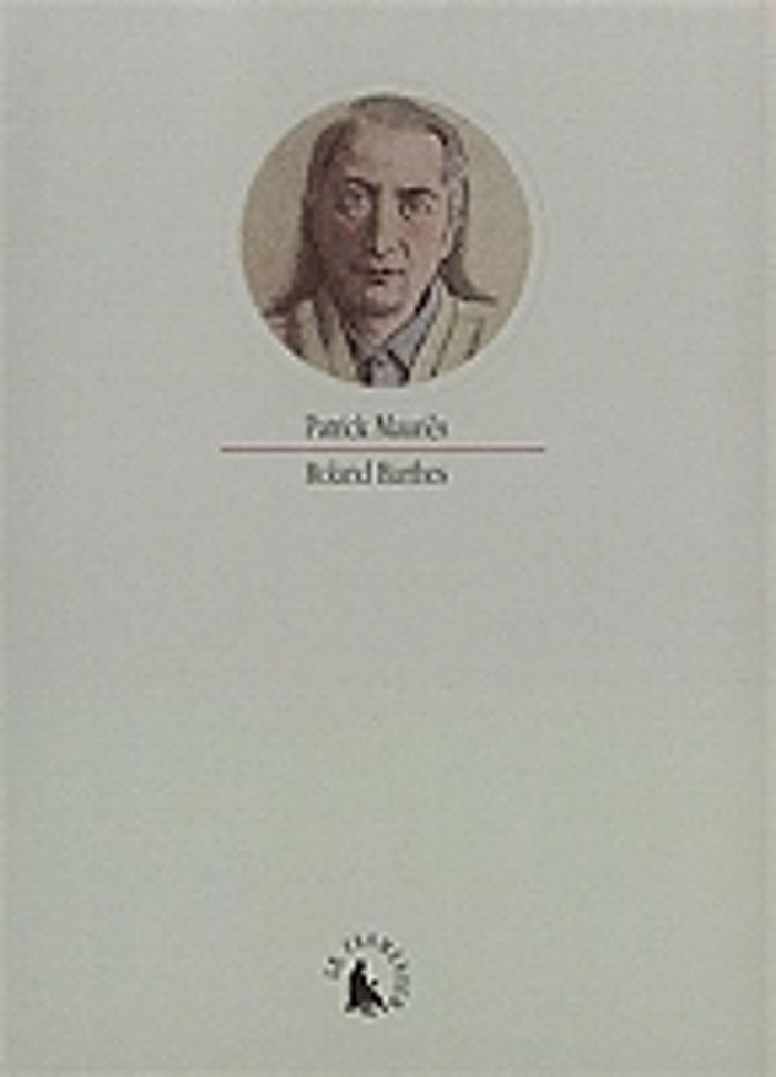 Couverture du livre « ROLAND BARTHES » de Patrick Mauries, librairie Les Contes Infusés à Corte