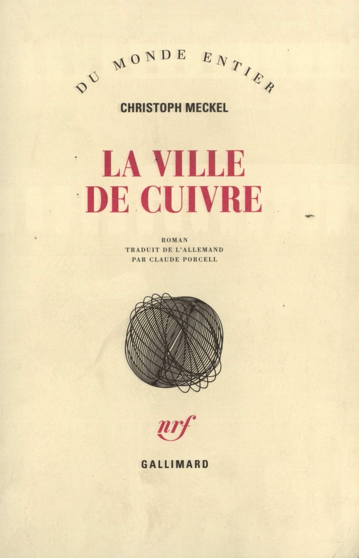 Couverture du livre « LA VILLE DE CUIVRE » de Christoph Meckel, librairie Les Contes Infusés à Corte