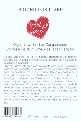 Quatrième de couverture de « OLGA MA VACHE - LES CAMPEMENTS - CONFESSIONS D'UN FUMEUR DE TABAC FRANCAIS »