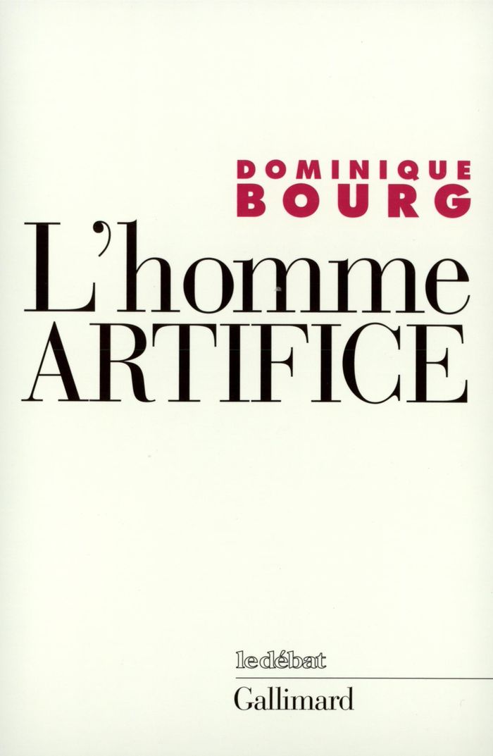 Couverture du livre « L'HOMME-ARTIFICE - LE SENS DE LA TECHNIQUE » de Dominique Bourg, librairie Les Contes Infusés à Corte