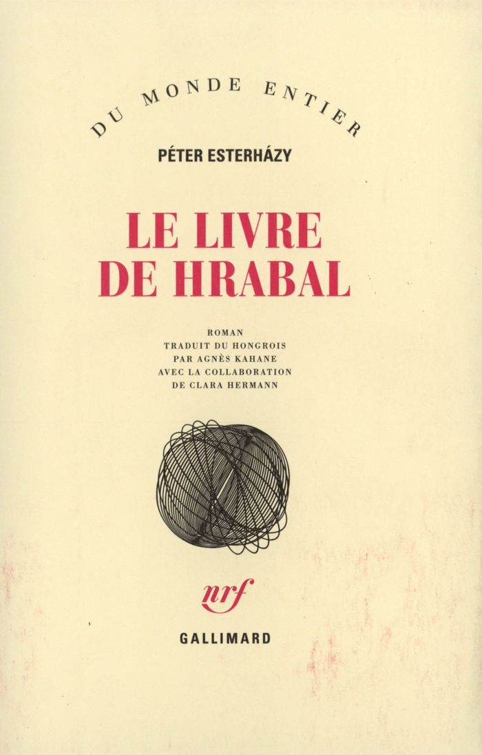 Couverture du livre « LE LIVRE DE HRABAL » de Peter Esterhazy, librairie Les Contes Infusés à Corte