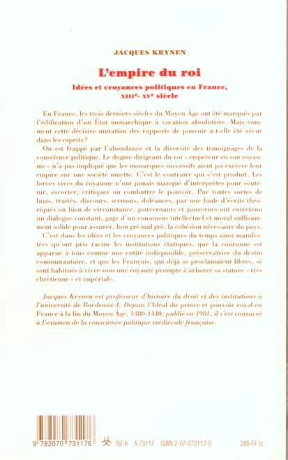 Quatrième de couverture de « L'EMPIRE DU ROI - IDEES ET CROYANCES POLITIQUES EN FRANCE, XIII-XV SIECLE »