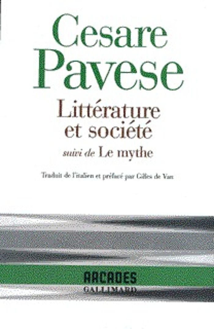 Couverture du livre « LITTERATURE ET SOCIETE/LE MYTHE » de Cesare Pavese, librairie Les Contes Infusés à Corte