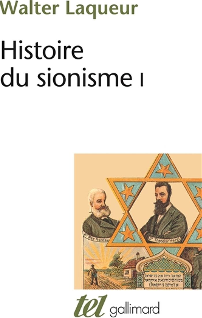 Couverture du livre « HISTOIRE DU SIONISME - VOL01 » de Walter Laqueur, librairie Les Contes Infusés à Corte