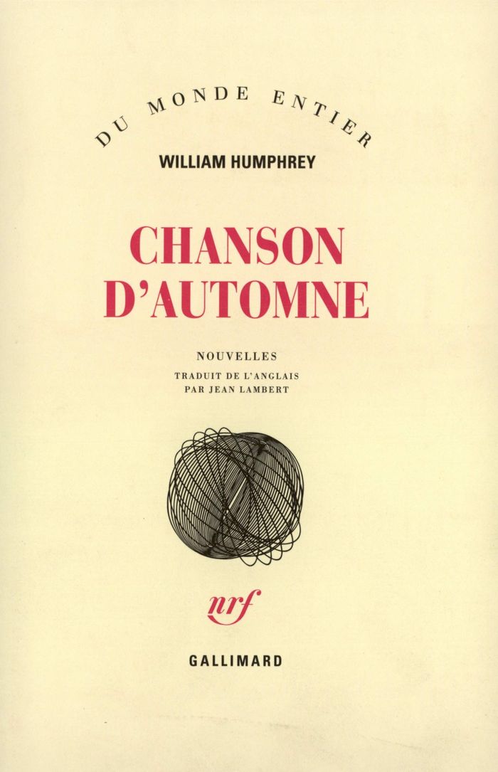 Couverture du livre « CHANSON D'AUTOMNE » de William Humphrey, librairie Les Contes Infusés à Corte
