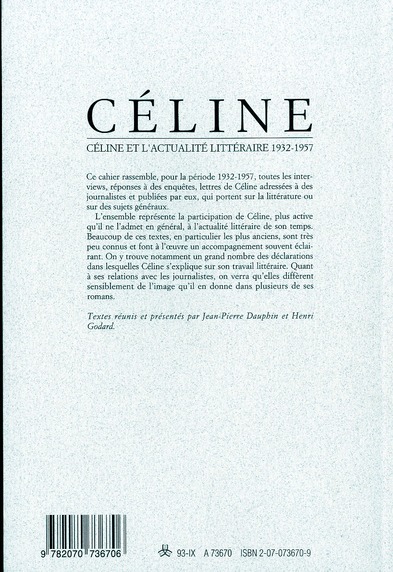 Quatrième de couverture de « CELINE ET L'ACTUALITE LITTERAIRE - (1932-1957) »