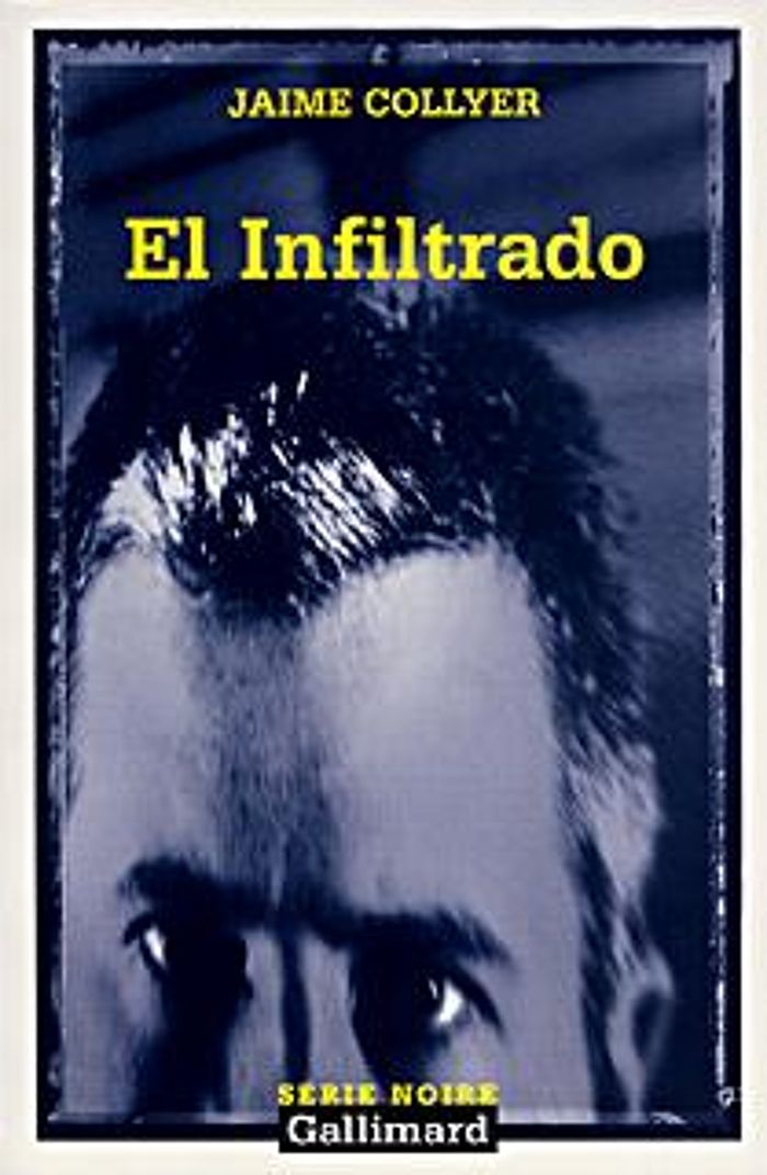 Couverture du livre « EL INFILTRADO », librairie Les Contes Infusés à Corte