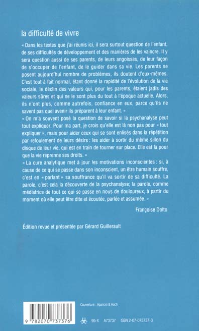 Quatrième de couverture de « ARTICLES ET CONFERENCES - IV - LA DIFFICULTE DE VIVRE »