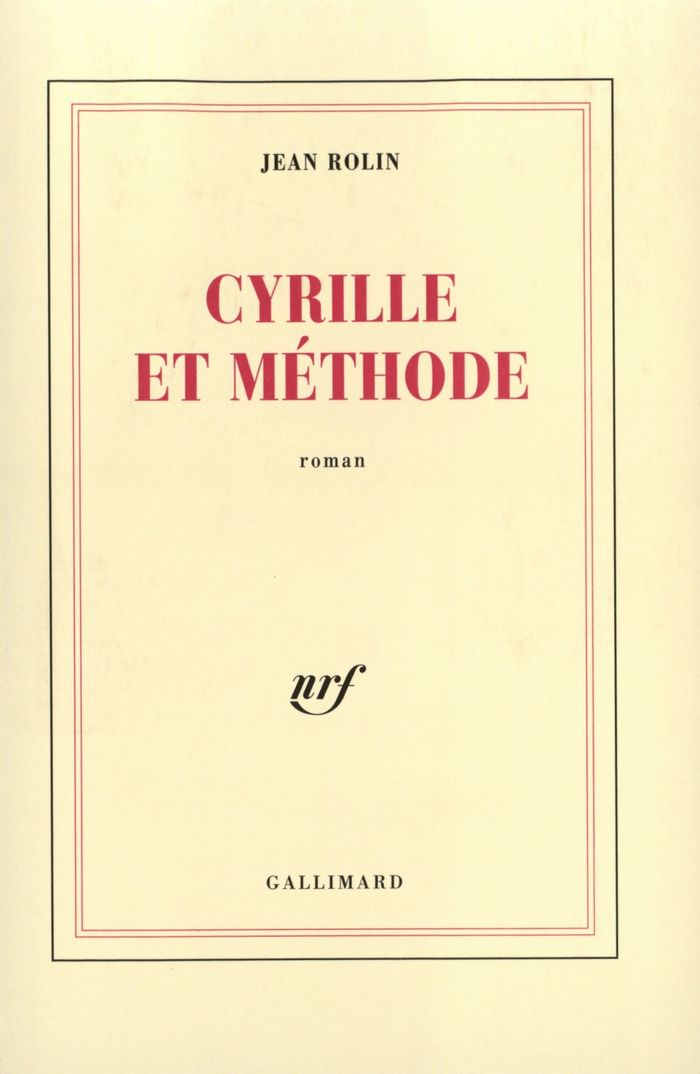 Couverture du livre « CYRILLE ET METHODE » de Jean Rolin, librairie Les Contes Infusés à Corte