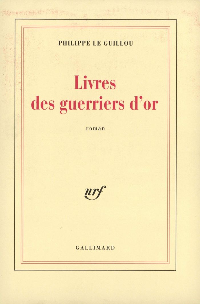 Couverture du livre « LIVRES DES GUERRIERS D'OR » de Le Guillou Philippe, librairie Les Contes Infusés à Corte