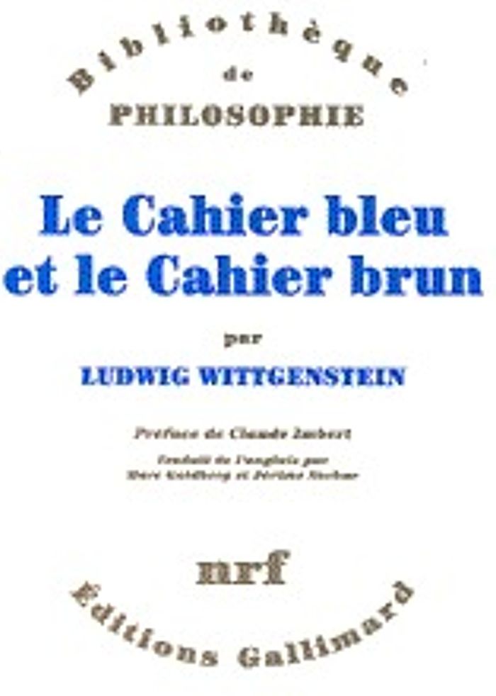 Couverture du livre « LE CAHIER BLEU ET LE CAHIER BRUN » de Wittgenstein/imbert, librairie Les Contes Infusés à Corte