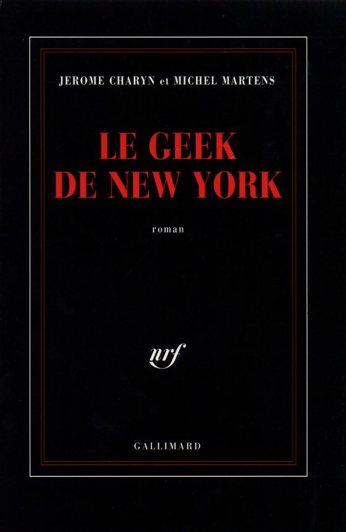 Couverture du livre « LE GEEK DE NEW YORK », librairie Les Contes Infusés à Corte