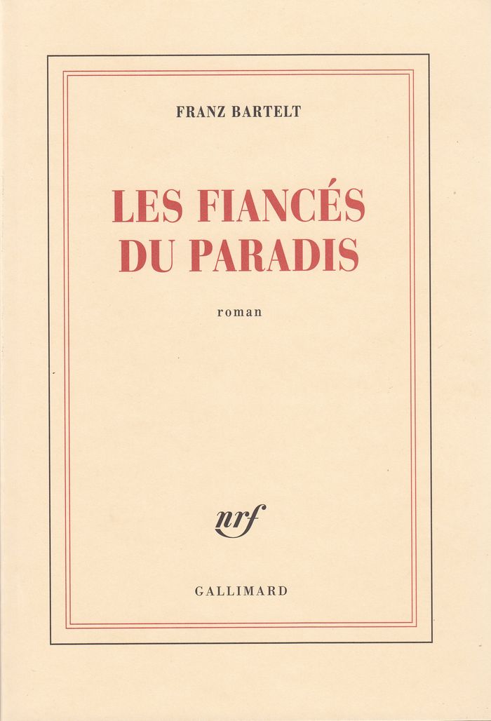 Couverture du livre « LES FIANCES DU PARADIS » de Franz Bartelt, librairie Les Contes Infusés à Corte