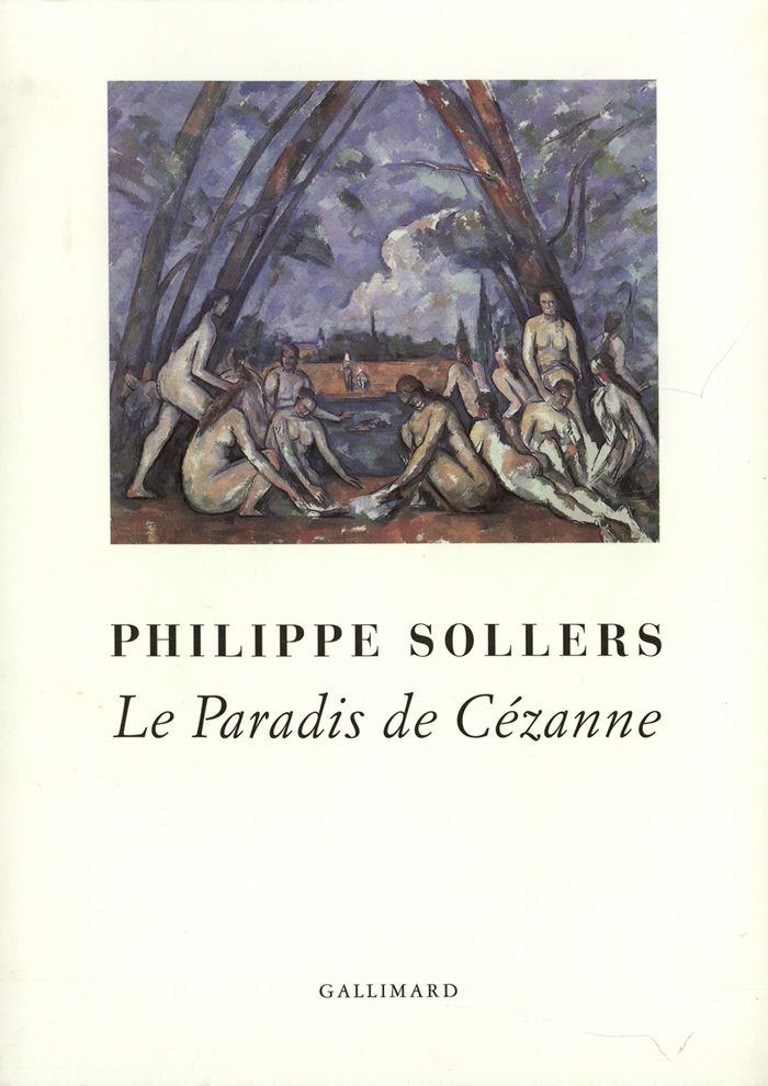 Couverture du livre « LE PARADIS DE CEZANNE » de Philippe Sollers, librairie Les Contes Infusés à Corte