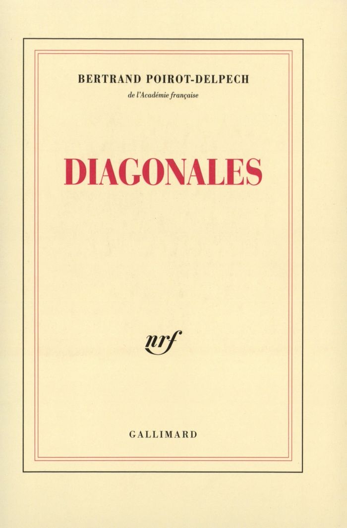 Couverture du livre « DIAGONALES » de B. Poirot-Delpech, librairie Les Contes Infusés à Corte