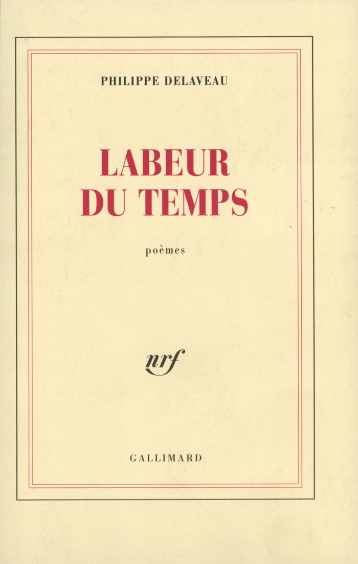 Couverture du livre « LABEUR DU TEMPS » de Philippe Delaveau, librairie Les Contes Infusés à Corte