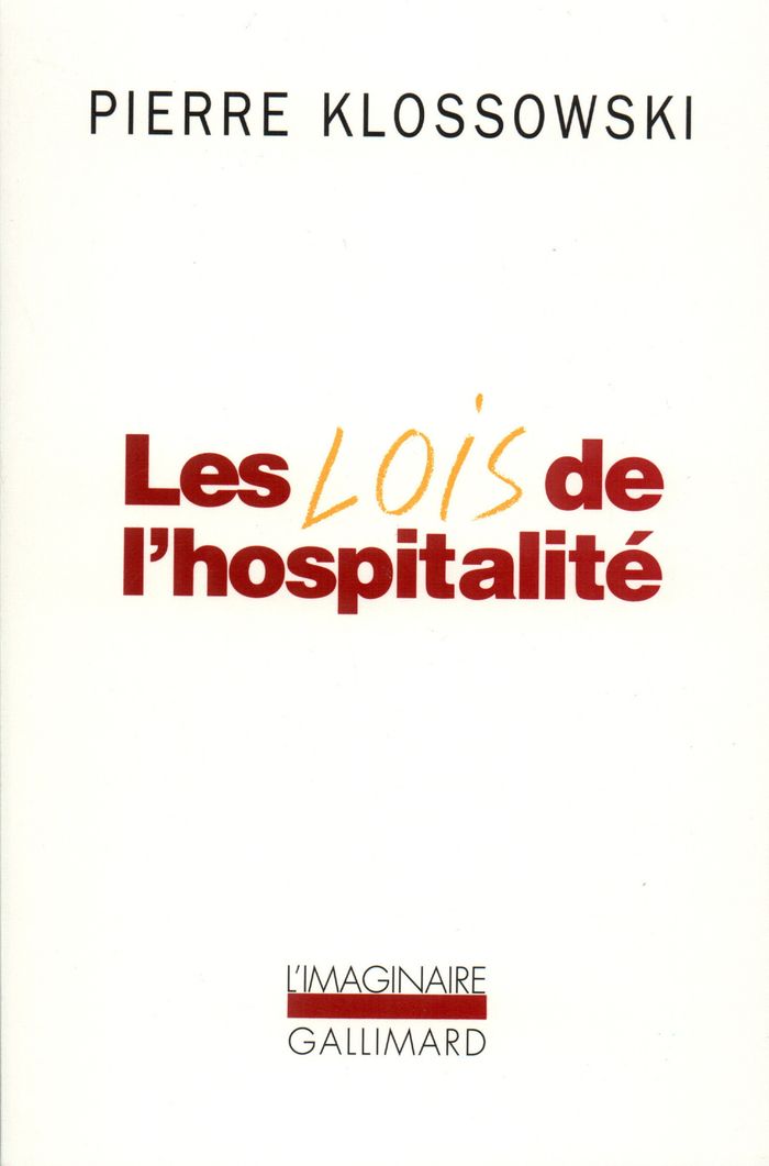 Couverture du livre « LES LOIS DE L'HOSPITALITE » de Pierre Klossowski, librairie Les Contes Infusés à Corte