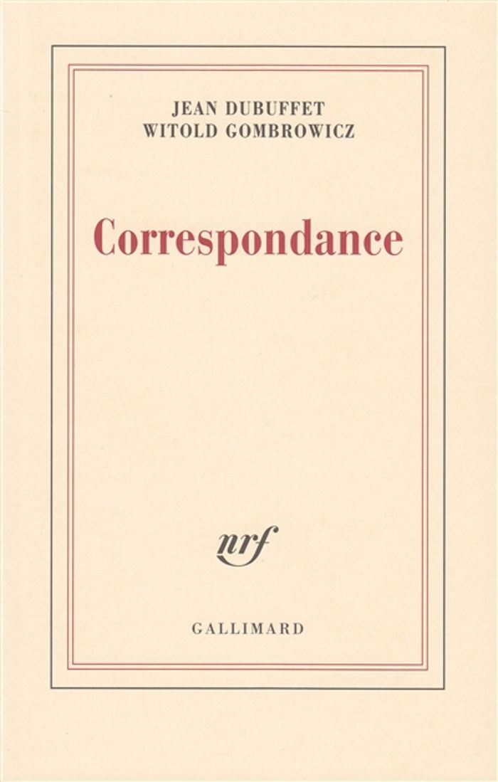 Couverture du livre « CORRESPONDANCE » de Gombrowicz/dubuffet, librairie Les Contes Infusés à Corte