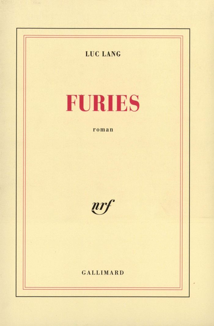 Couverture du livre « FURIES » de Luc Lang, librairie Les Contes Infusés à Corte