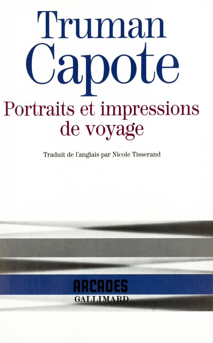 Couverture du livre « PORTRAITS ET IMPRESSIONS DE VOYAGE » de Truman Capote, librairie Les Contes Infusés à Corte