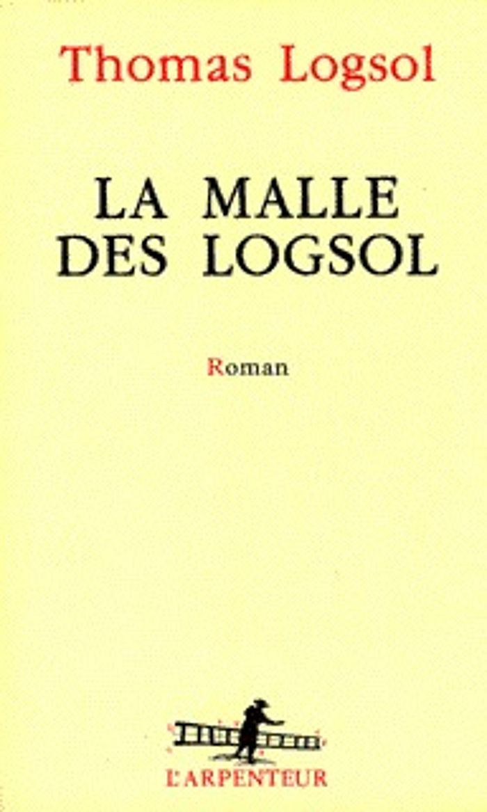 Couverture du livre « LA MALLE DES LOGSOL », librairie Les Contes Infusés à Corte