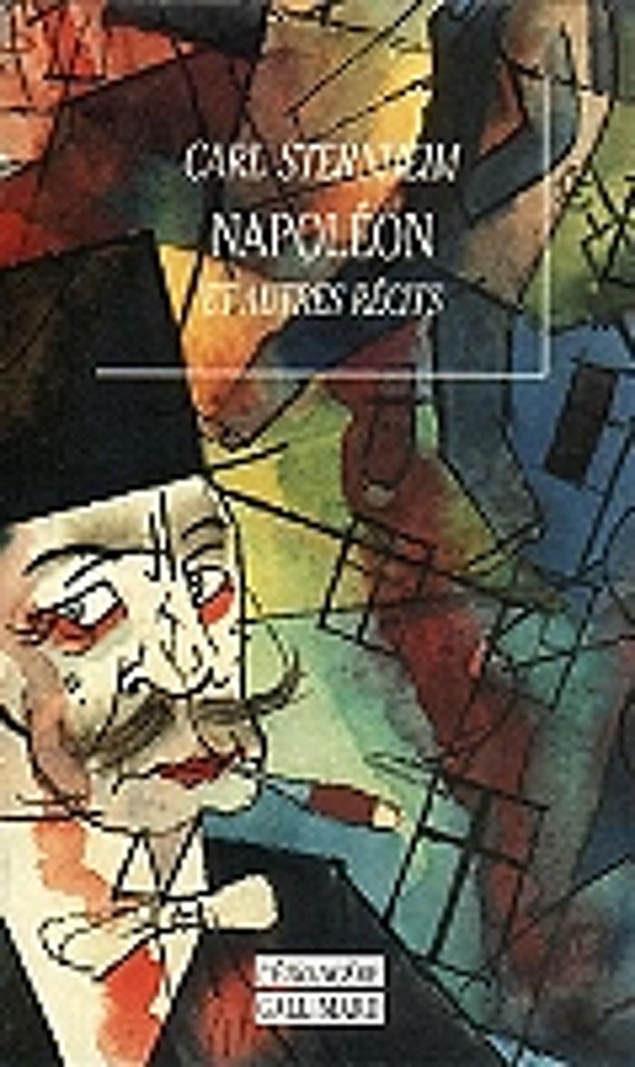 Couverture du livre « NAPOLEON ET AUTRES RECITS » de Carl Sternheim, librairie Les Contes Infusés à Corte