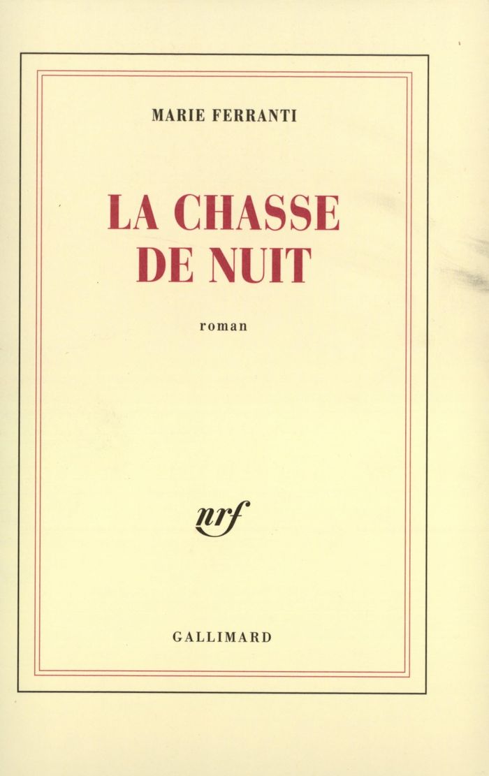 Couverture du livre « LA CHASSE DE NUIT », librairie Les Contes Infusés à Corte
