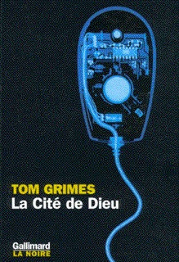 Couverture du livre « LA CITE DE DIEU » de Tom Grimes, librairie Les Contes Infusés à Corte