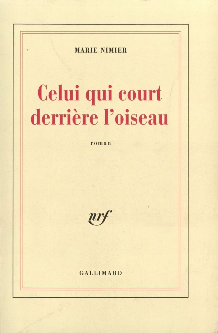 Couverture du livre « CELUI QUI COURT DERRIERE L'OISEAU » de Marie Nimier, librairie Les Contes Infusés à Corte