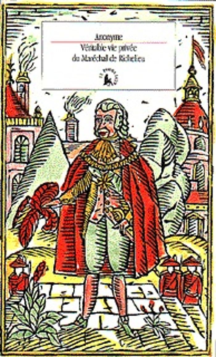 Couverture du livre « VERITABLE VIE PRIVEE DU MARECHAL DE RICHELIEU - CONTENANT SES AMOURS ET INTRIGUES ET TOUT CE QUI A R » de Anonyme, librairie Les Contes Infusés à Corte