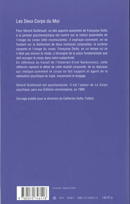 Quatrième de couverture de « LES DEUX CORPS DU MOI - SCHEMA CORPOREL ET IMAGE DU CORPS EN PSYCHANALYSE »