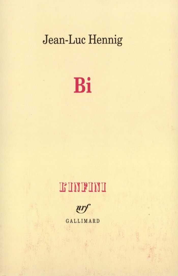 Couverture du livre « BI - DE LA BISEXUALITE MASCULINE » de Jean-Luc Hennig, librairie Les Contes Infusés à Corte