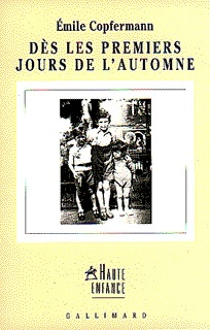 Couverture du livre « DES LES PREMIERS JOURS DE L'AUTOMNE » de Emile Copfermann, librairie Les Contes Infusés à Corte