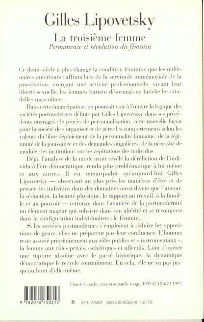 Quatrième de couverture de « LA TROISIEME FEMME - PERMANENCE ET REVOLUTION DU FEMININ »